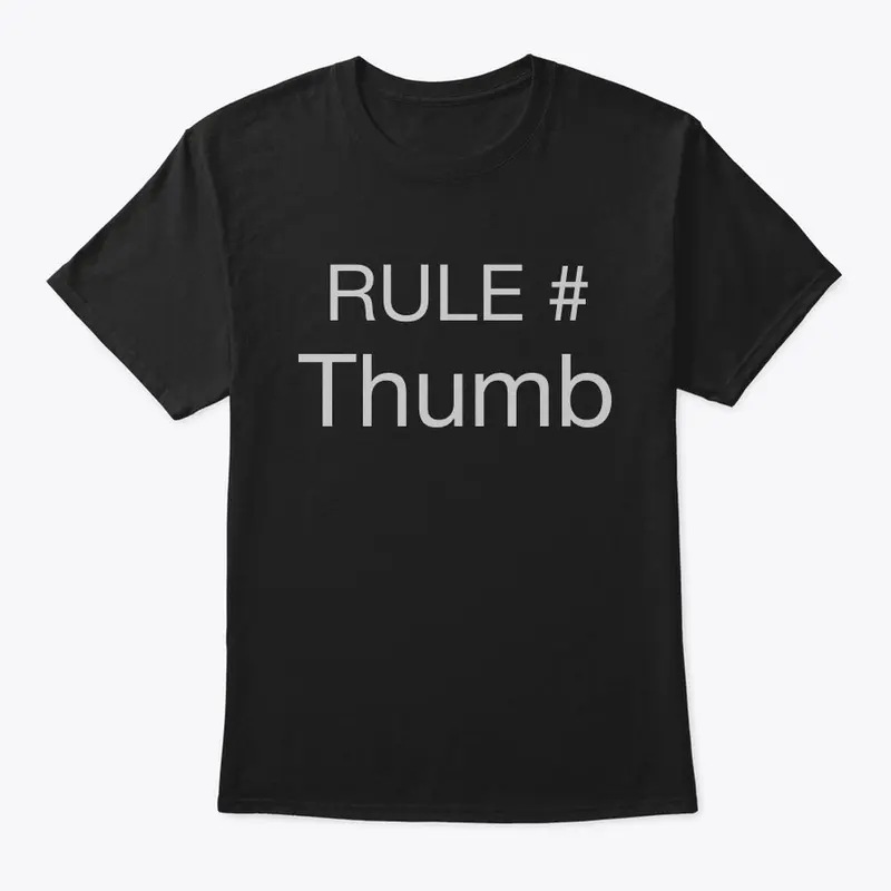 Rule # Thumb