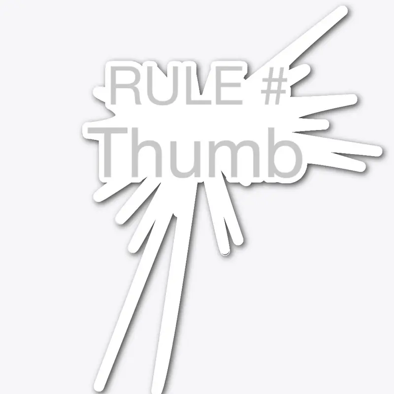 Rule # Thumb